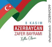 8 kasım Azerbaycan Zafer bayramı Kutlu olsun.
Happy November 8 Azerbaijan Victory Day