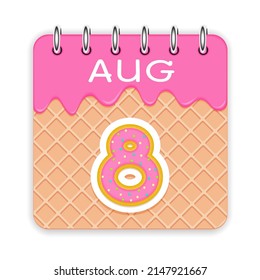 8 day of the month. August. Waffle cone calendar with melted ice cream. 3d daily icon. Date. Week Sunday, Monday, Tuesday, Wednesday, Thursday, Friday, Saturday. White background. Vector illustration.