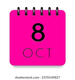 8 day of the month. October. Pink calendar daily icon with black letter. Date day week Sunday, Monday, Tuesday, Wednesday, Thursday, Friday, Saturday. Cut paper. White background. Vector illustration