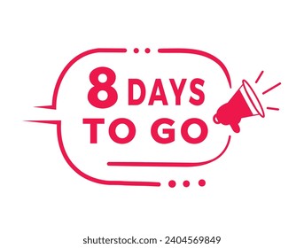 8 days to go countdown banner. Modern badge design days left icon. Offer count time sale announcement vector.