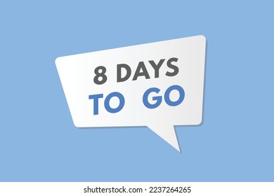 8 days to go countdown template. eight day Countdown left days banner design
