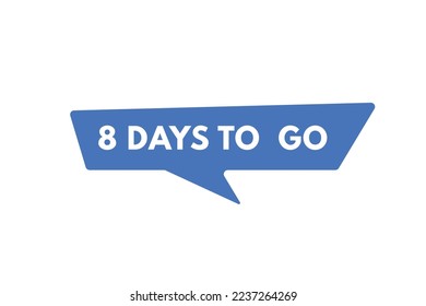 8 days to go countdown template. eight day Countdown left days banner design

