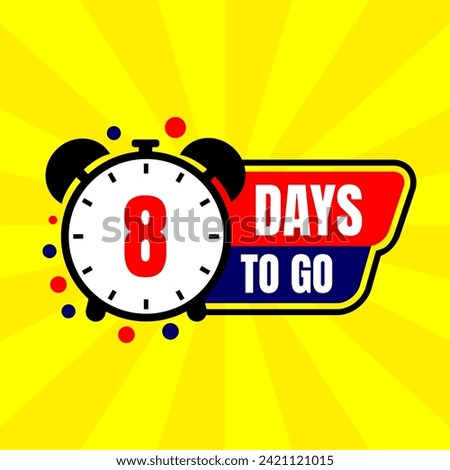 8 days to go. event countdown with yellow abstract background.