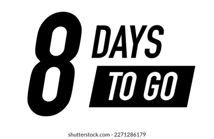 8 days to go vector symbol black color style