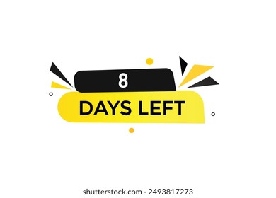8 days left, icon, stile, timer, countdown, clock, time,  background, template, 8 days left countdown, sticker, left banner, business, sale, label button
