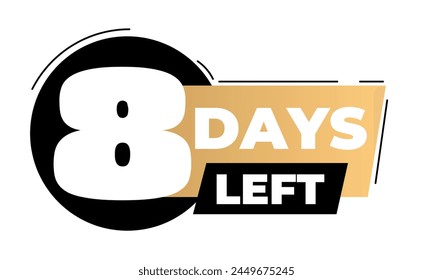 8 days left icon
Vector icon how many days left
Beautiful gradient icon for the website