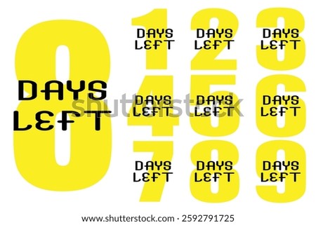 8 days left sticker isolated on white background. banner. graphic element. countdown Advertising symbol. 