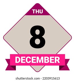 8 December, Thursday. Date template. Useful design for calendar or event promotion. Vector illustration EPS 10 File. 