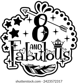 8 and fabulous black vector graphic design and cut file