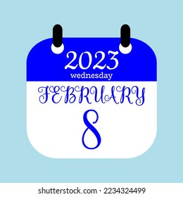 8 February 2023. Icon calendar day. Days of the year. Vector illustration sign label. Paper Calender design background.