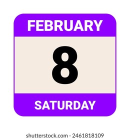 8 February, Saturday. Date template. Useful design for calendar or event promotion. Vector illustration EPS 10 File. Isolated on white background. 