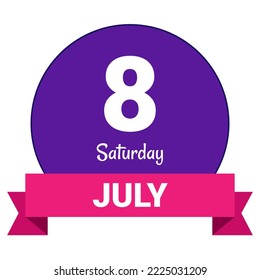 8 July, Saturday. Date template. Useful design for calendar or event promotion. Vector illustration EPS 10 File. Isolated on white background.