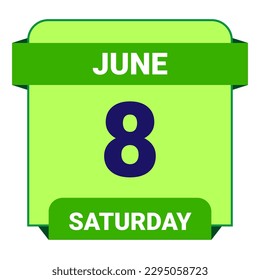 8 June, Saturday. Date template. Useful design for calendar or event promotion. Vector illustration EPS 10 File. Isolated on white background. 