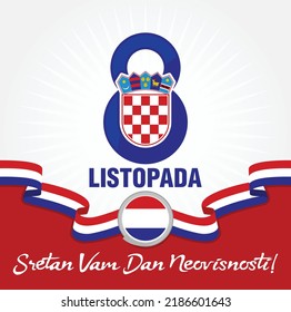 8 Listopada; Sretan Vam Dan Neovisnost. Translation: 8 October; Happy Croatia Independence Day. Vector Logo Illustration.