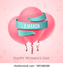 8 March background with three pink balloons isolated with blue ribbon and hearts. Template for greeting card, poster or brochure. Vector illustration.