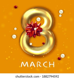 8 March banner. Flyer for the International Women's Day. Gold number 8 and decorative bow