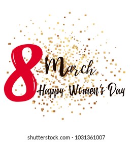 8 March card with gold sparkles on white. Vector