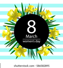 8 March Design cards with narcissus flowers. International Women's Day Background. Vector illustration.