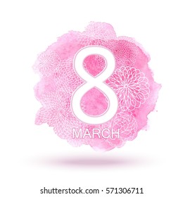 8 March Design with Flowers with Pink Watercolor Background. International Women's Day Background.