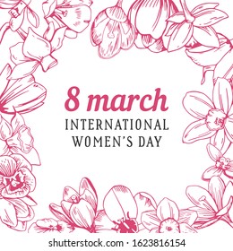 8 march design template. Rectangular frame for International women's day with spring flowers. Hand drawn vector sketch color illustration