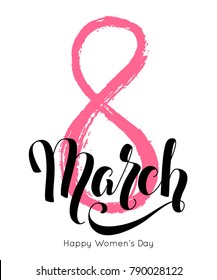 8 March elegant lettering handwritten phrase for international womens day greeting card banner poster. Vector illustration