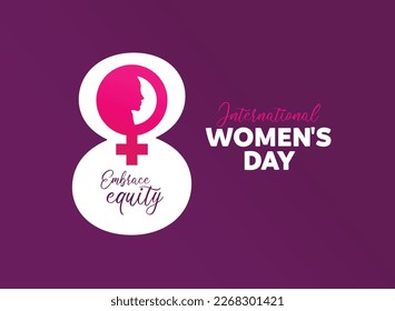 8 march - Embrace equity - International women's day concept poster. Embrace equity woman illustration background. 2023 women's day campaign theme - EmbraceEquity