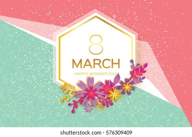 8 March with Geometric Cristal. Happy Mother's Day. Paper Cut Floral Greeting card. Origami flower holiday background. Happy Women's Day. Trendy Design Template. Vector illustration