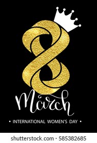 8 March gold glitter for Women Day greeting card and luxury text lettering on a white background. Woman Day concept design.  Calligraphic pen inscription. Vector illustration EPS 10