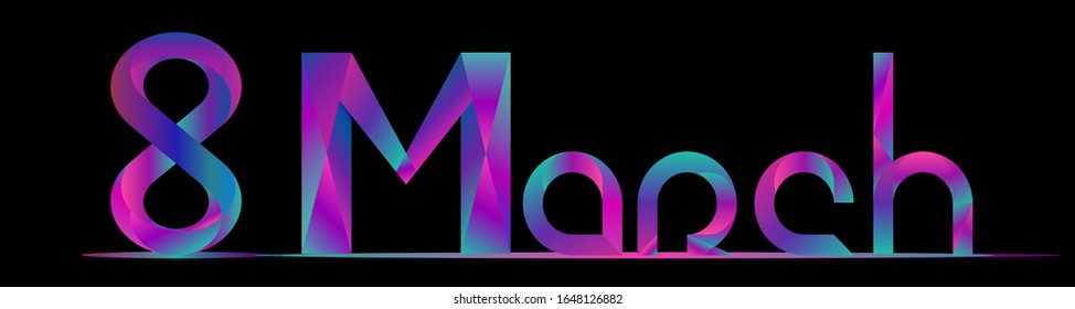 8 march gradient geometry banner. Beautiful spring card. Creative vector element. Happy woman. Women Day, greeting template. modern art trend. holiday brochures, postcards, Isolated black background.