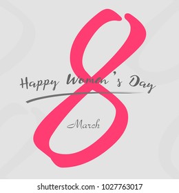 8 March greeting card with hand written text. Women's day greeting card. Vector