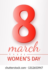 8 march greeting card with red bold figure eight and inscription Happy Women's Day on white background. Holiday template