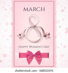 8 March greeting card template. International Women's day background or brochure template with pink ribbon, hearts an a bow. Vector illustration.