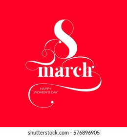 8 march. Happy holidays