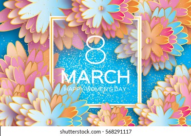 8 March. Happy Mother's Day. Colorful Paper cut Floral Greeting card. Origami flower holiday background. Square Frame, space for text. Happy Women's Day. Trendy Design Template. Vector illustration