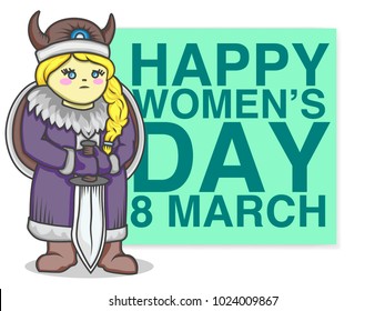 8 march happy women's day greeteng card. Funny cartoon  vector illustration with strong woman and holiday slogan. Ready to print card.