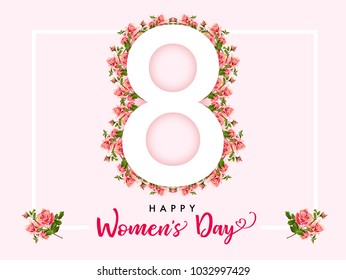 8 March Happy Womens day rose flower banner. Invitation flyer for the International Women`s Day with text 8 March on roses in frame