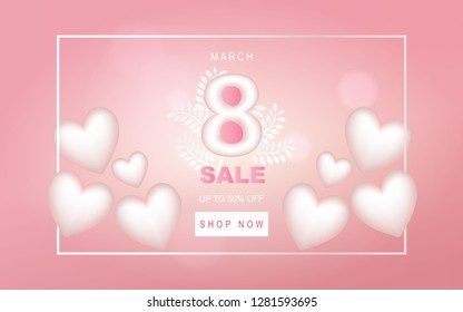 8 March Happy Women's Day Sale Vector Banner in Pink Background. Design elements of big number 8, white leaves and big hearts. Text of march, up to 50% off SALE, and shop now button.
