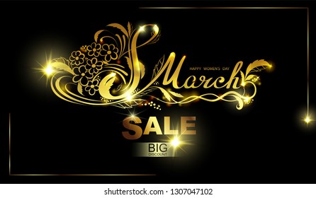 8 March. Happy women's day, gold card, certificate for discounts, inscriptions, bouquets of flowers, wavy lines, lights, stars Shine, on a black background
