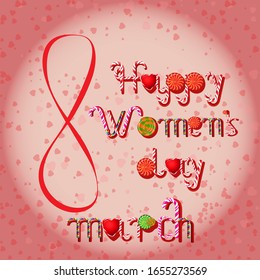 8 March Happy Women's Day greeting card written with candy canes, heart, swirly candies. Lollipops text. Vector illustration. March 8 World Day of the woman. Happy Womens Day bakground