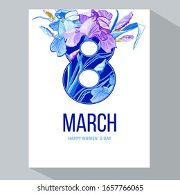 8 March. Happy Women`s Day. Irises flowers, color sketch. 8 March vertical placard, poster, flyer, banner invitation card.  Mother s Day.