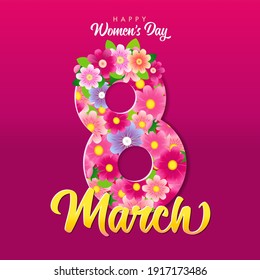 8 March, Happy women's day lettering and flowers pink banner. Greeting card for International Womens Day with vector illustration elegant hand drawn calligraphy and flowers pattern in shape eight