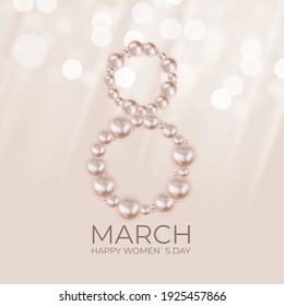 8 March Happy Womens Day congratulation card pastel background with realistic pearls. Vector Illustration EPS10 