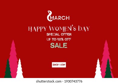 8 March.  Happy Women's day.  Special offer. Discount sale  social media post and background  vector design   