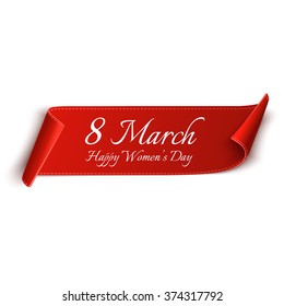 8 March. Happy Women's day, greeting card template. Red, curved, paper banner isolated on white background. Vector illustration