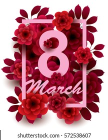 8 March. Happy Women's Day card with flowers and frame.  Vector greeting card template.