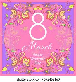 8 March. Happy Women's Day card with abstract flowers. Spring holiday. Card design with hand drawn floral ornament. Vector colorful background with blossom