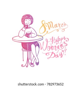 8 march. Happy Women's Day! Girl in cafe. Vector illustration