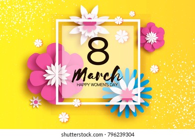 8 March. Happy Women's Mother's Day. Floral Greeting Card. Paper cut Flowers. Origami flower. Square frame. Text. Eight number. Spring blossom. Seasonal holiday on yellow. Trendy decor Vector 