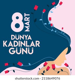 8 March. International Happy Women's Day (Turkish: 8 Mart Dunya Kadinlar Gununuz Kutlu Olsun.)