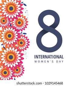 8 March  International Women's Day. Greeting poster with pink flowers Background with 8 number. 